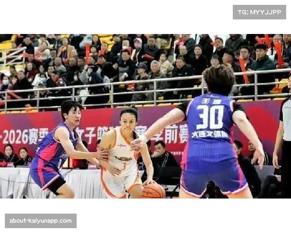 WCBA球队战术多样性增加 比赛分差明显缩小